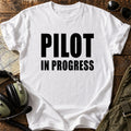 Pilot in Progress T-Shirt