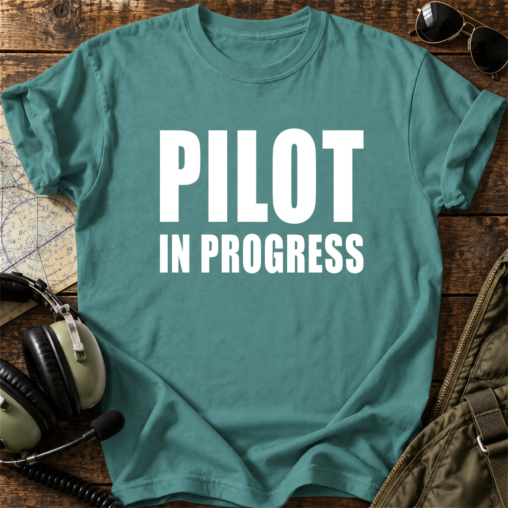 Pilot in Progress T-Shirt