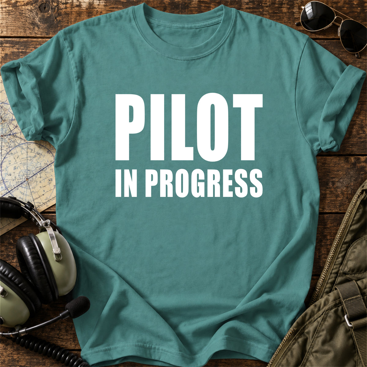 Pilot in Progress T-Shirt