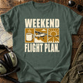 Weekend Flight Plan. T-Shirt