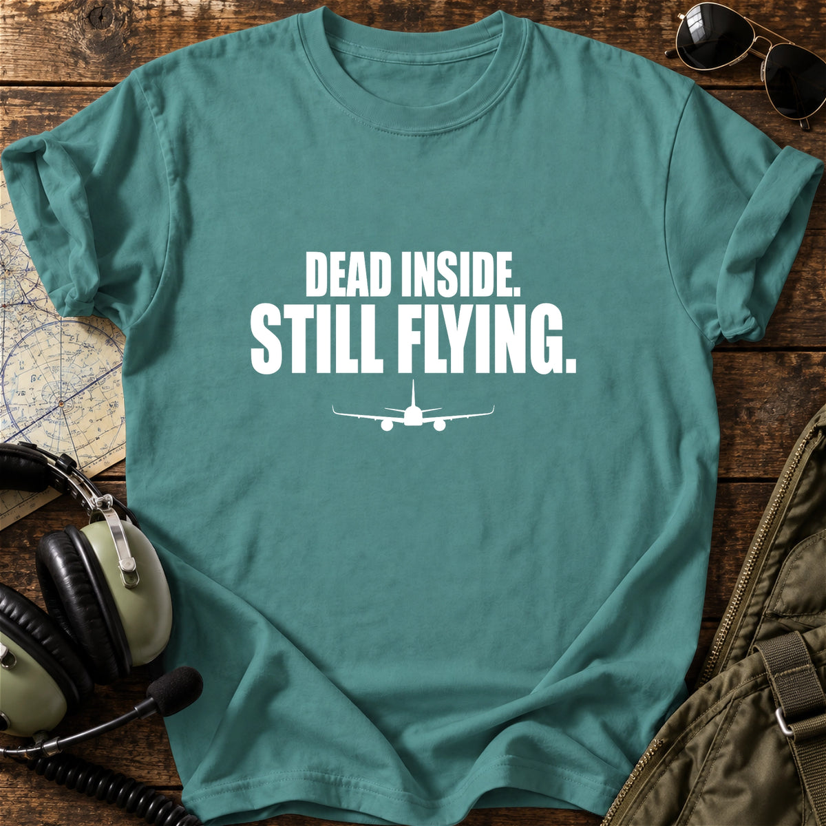 Dead Inside. Still Flying. T-Shirt