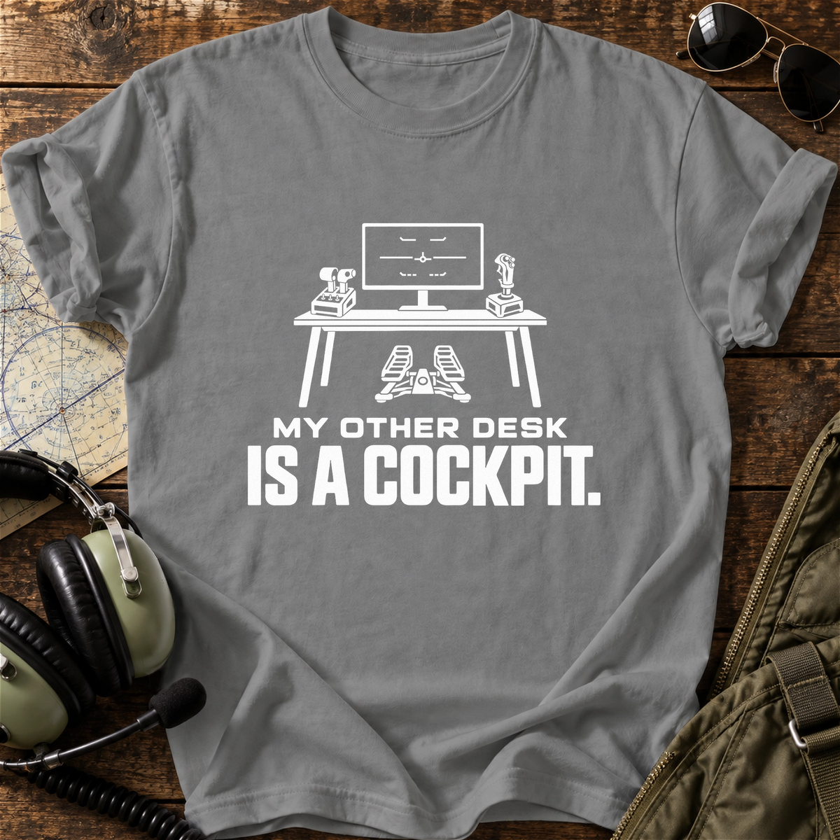 My Other Desk Is a Cockpit T-Shirt