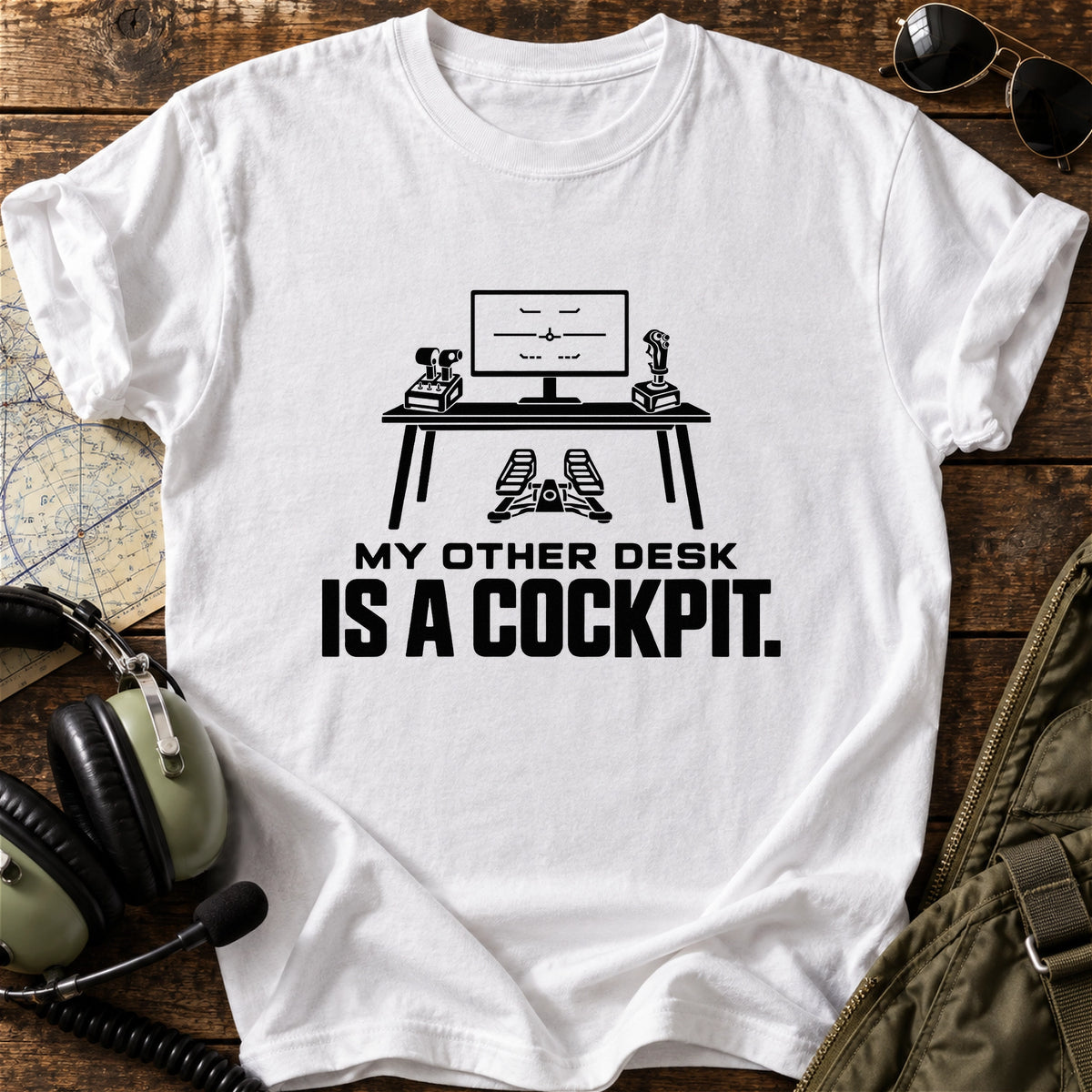 My Other Desk Is a Cockpit T-Shirt