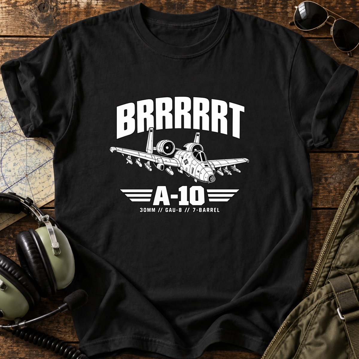A-10 BRRRRT T-Shirt