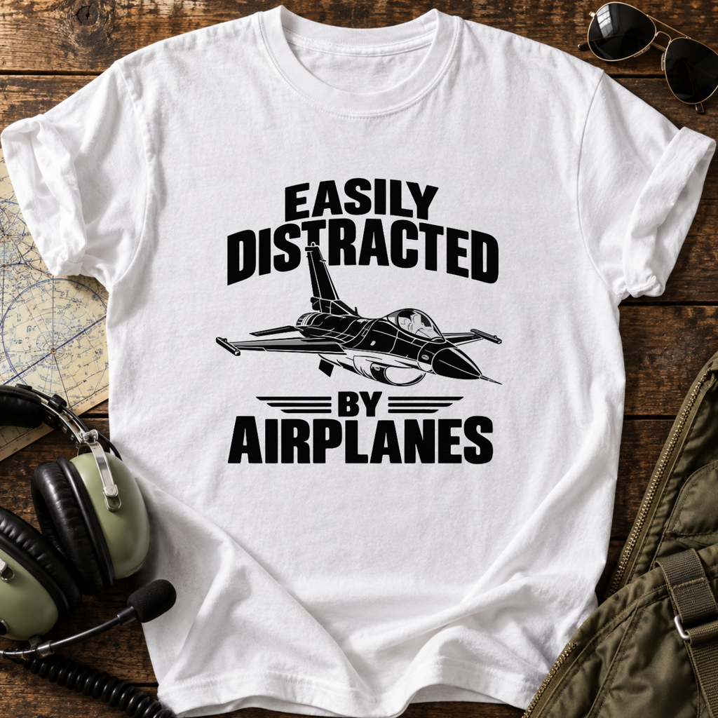 Easily Distracted by Airplanes T-Shirt